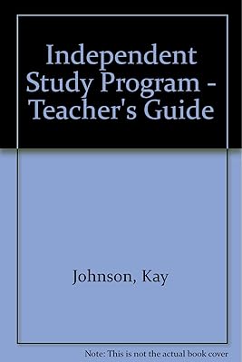 Independent Study Program - Teacher's Guide