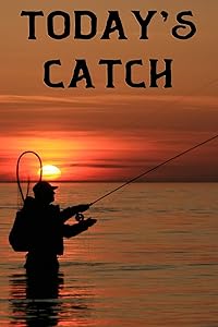 Today's Catch: A Fishing Log Book by Books are Better