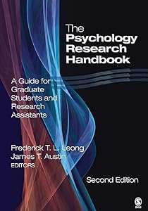 The Psychology Research Handbook: A Guide for Graduate Students and Research Assistants by Frederick Leong