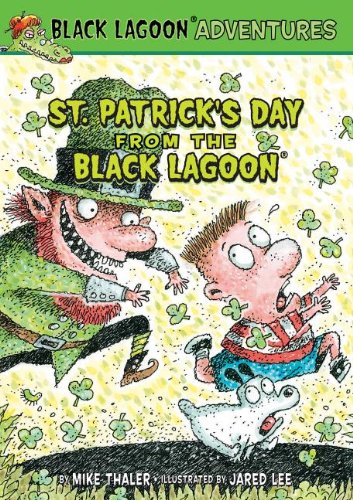 St. Patrick's Day from the Black Lagoon by Mike Thaler