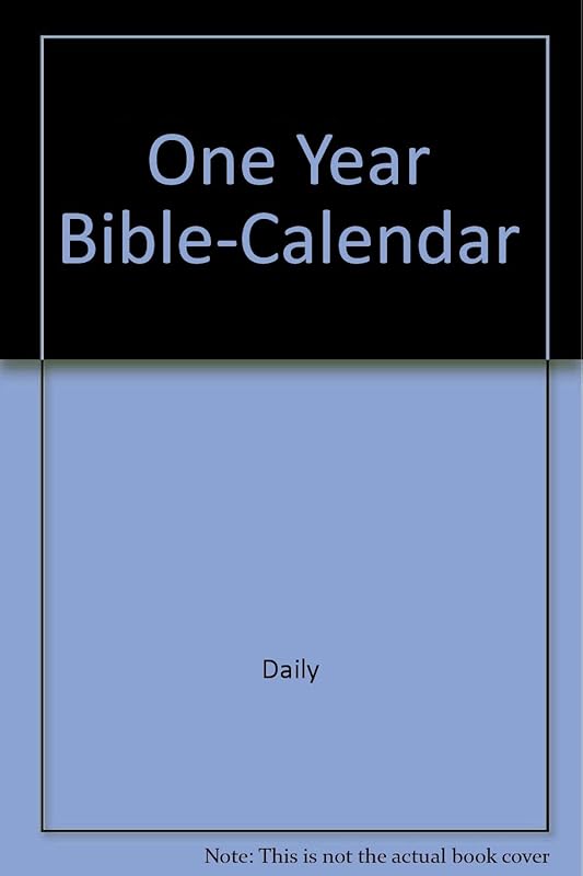 One Year Bible-Calendar by Daily