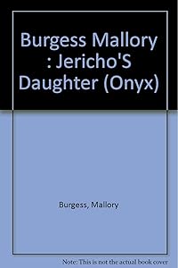 Jericho's Daughter by Mallory Burgess