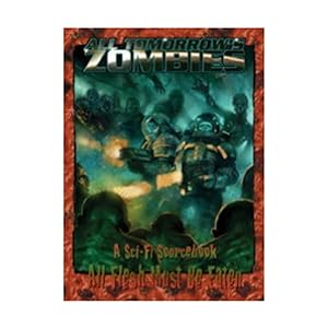 All Tomorrows Zombies *OP by Jason Vey