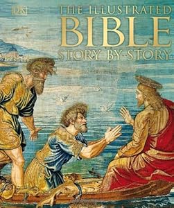 The Illustrated Bible Story by Story