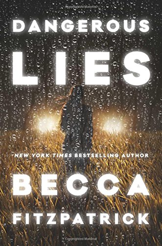 Dangerous lies by Becca Fitzpatrick