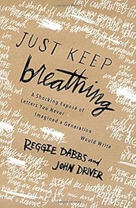 Just Keep Breathing