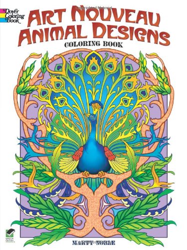 Art Nouveau Animal Designs Coloring Book by Marty Noble