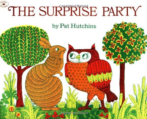 The Surprise Party by Pat Hutchins