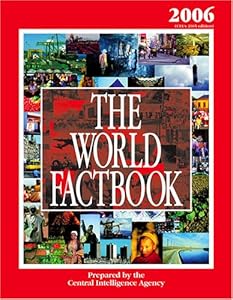 The World Factbook 2006 Edition: CIA's 2005 Edition