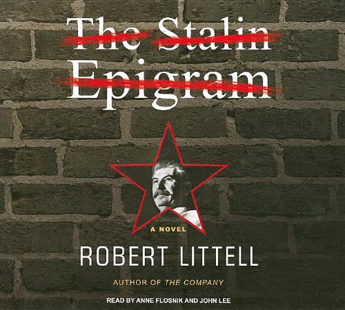 The Stalin Epigram: A Novel by Robert Littell