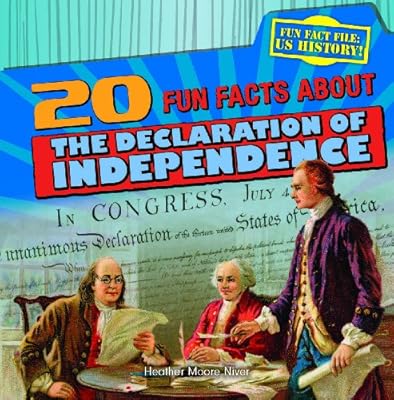 20 Fun Facts About The Declaration of Independence