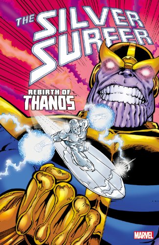 Silver Surfer: Rebirth of Thanos by Jim Starlin  ,