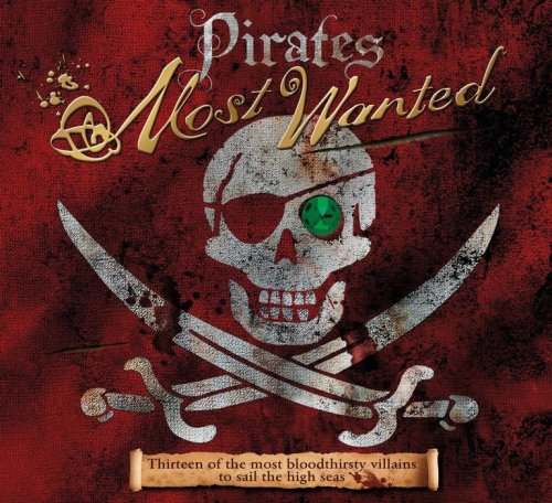 Pirates: Most Wanted by John Matthews