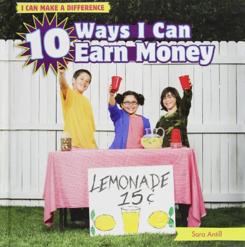 10 Ways I Can Earn Money by Sara Antill