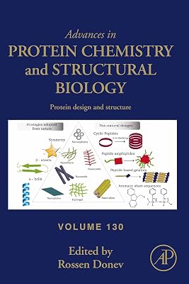Protein Design and Structure (Advances in Protein Chemistry and Structural Biology)