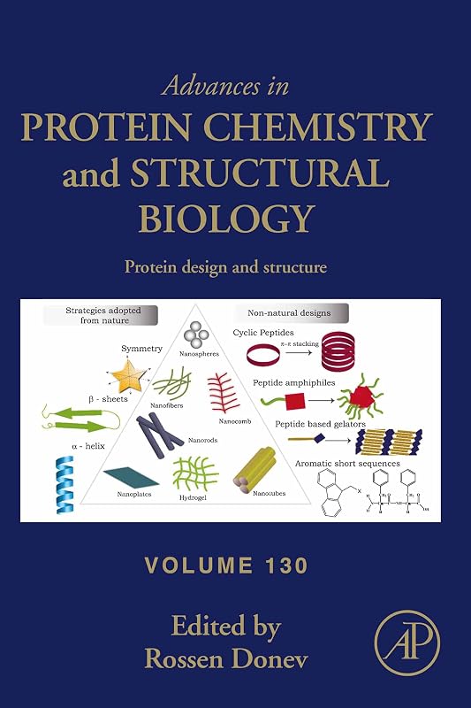 Protein Design and Structure (Advances in Protein Chemistry and Structural Biology) by Rossen Donev