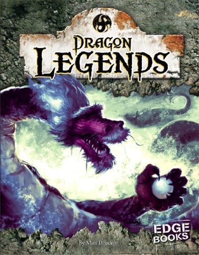 Dragon Legends by Matt Doeden