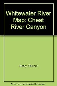 Whitewater River Map: Cheat River Canyon