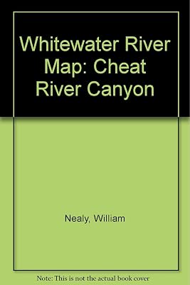 Whitewater River Map: Cheat River Canyon