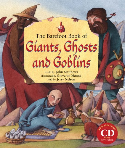 Giants, Ghosts & Goblins (HC w 2 CDs) by John Matthews