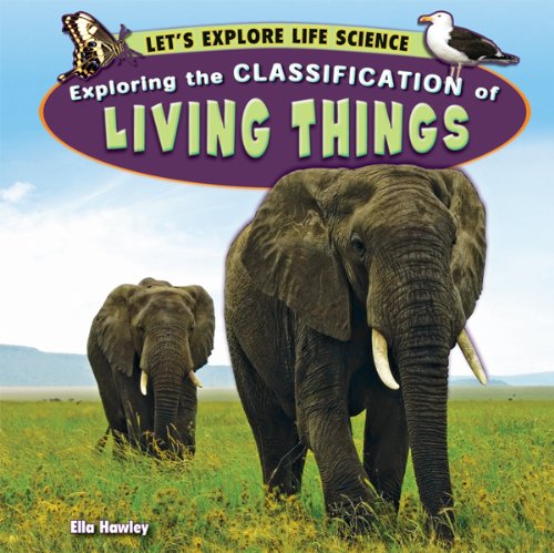 Exploring the classification of living things by Ella Hawley