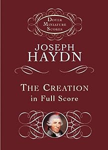 The Creation in Full Score (Dover Miniature Music Scores) by Joseph Haydn