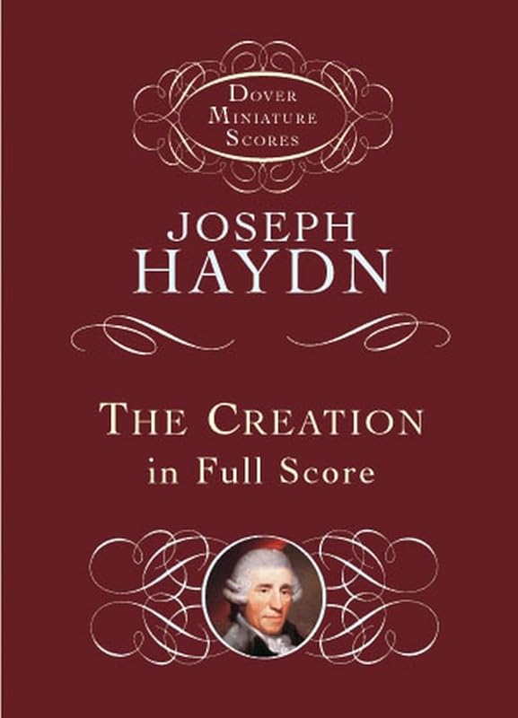 The Creation in Full Score (Dover Miniature Music Scores) by Joseph Haydn
