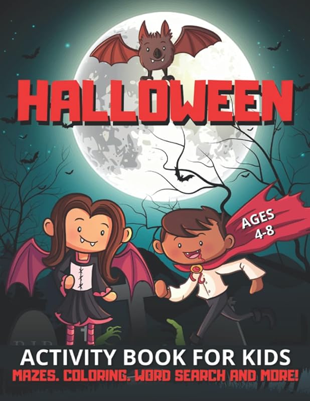 Halloween Activity Book for Kids Ages 4-8: Workbook for Toddlers. Coloring, Word Search, Mazes and More! (70 Activity Pages) by John Reindeer