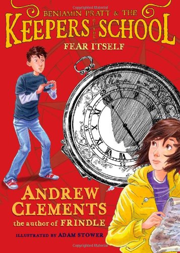 Fear Itself by Andrew Clements