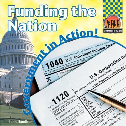 Funding The Nation by John Hamilton
