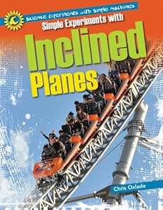 Simple Experiments with Inclined Planes