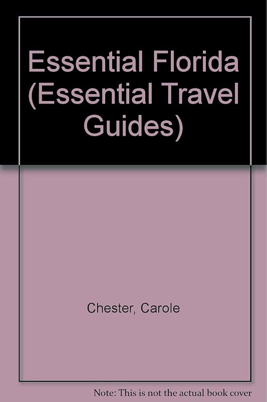 Essential Florida by Carole Chester