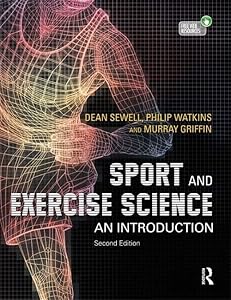 Sport and Exercise Science: An Introduction by Dean A. Sewell