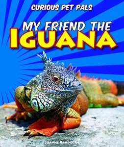 My Friend the Iguana