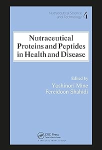 Nutraceutical Proteins and Peptides in Health and Disease (Nutraceutical Science and Technology)
