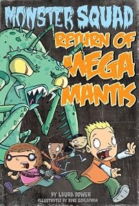 Return of Mega Mantis #2 by Laura Dower