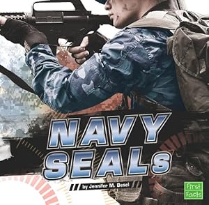 The Navy SEALs (First Facts)