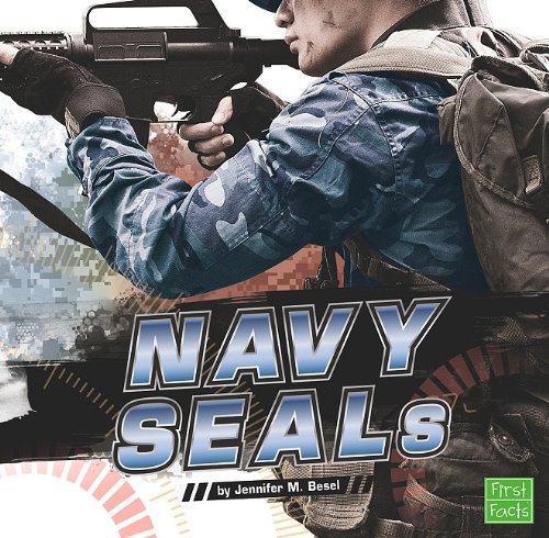 The Navy SEALs (First Facts) by Jennifer  M. Besel