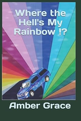 Where the Hell's My Rainbow !?