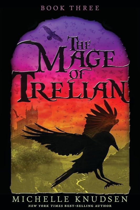 The Mage of Trelian by Michelle Knudsen