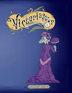 Victoriasaur: Victorian Dinosaurs by Alexis Gamber