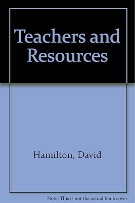 Teachers and Resources