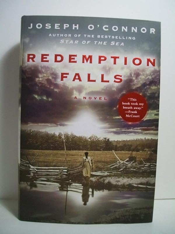 Redemption Falls: A Novel by Joseph O'Connor