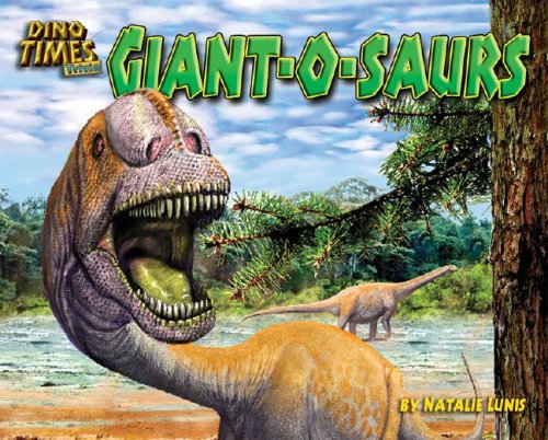 Giant-O-Saurs by Nancy White