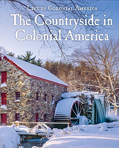 The Countryside in Colonial America by George Cappacio