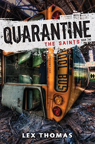 The Saints by Lex Thomas