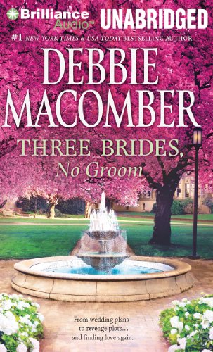 Three Brides, No Groom by Debbie Macomber