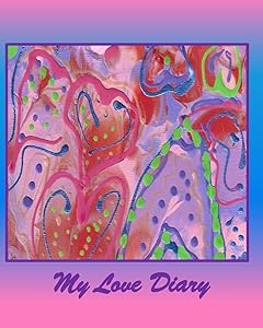 My Love Diary by Geree McDermott