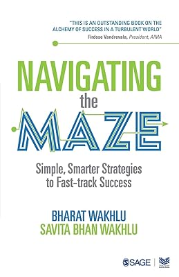 Navigating the Maze: Simple, Smarter Strategies to Fast-track Success