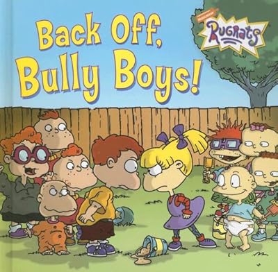 Back Off, Bully Boys!